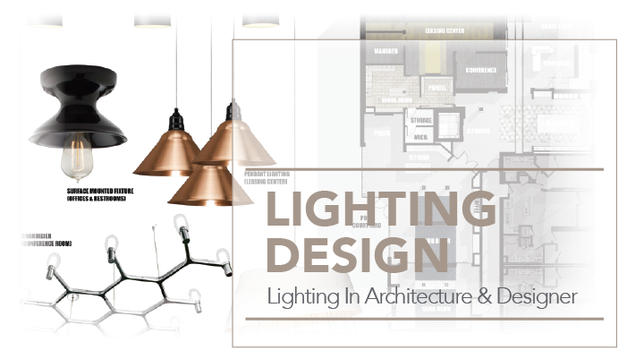 architectural interior design and space planning lighting design